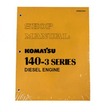 Komatsu 140-3 Series Diesel Engine Service Workshop Printed Manual