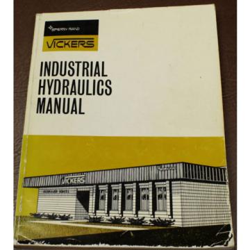 VICKERS INDUSTRIAL HYDRAULICS 935100-A MANUAL 1972 ENGINEERING BOOK