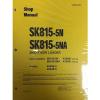 Komatsu Service SK815-5N SK815-5NA Turbo Manual SHOP SKID STEER