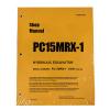 Komatsu Service PC15MRX-1 Shop Manual Book NEW #1 small image