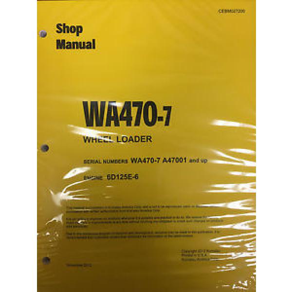Komatsu WA470-7 Wheel Loader Shop Service Repair Manual #1 image