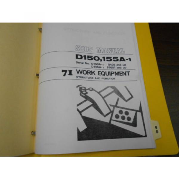 KOMATSU SHOP MANUAL - D150A-1 / D155A-1 BULLDOZER -1993 #9 image