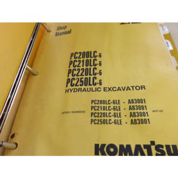 Komatsu PC200LC-6 PC210LC-6 PC220LC-6 PC250LC-6 Excavator Service Shop Manual #6 image