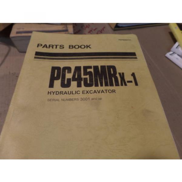 KOMATSU PC45MRX-1 HYDRAULIC EXCAVATOR PARTS MANUAL S/N 3001 &amp; UP #1 image