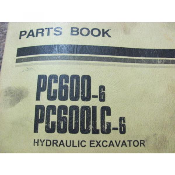 KOMATSU PC600-6, PC600LC-6 11064 11083 HYDRAULIC EXCAVATOR PARTS BOOK PEPBO50207 #1 image