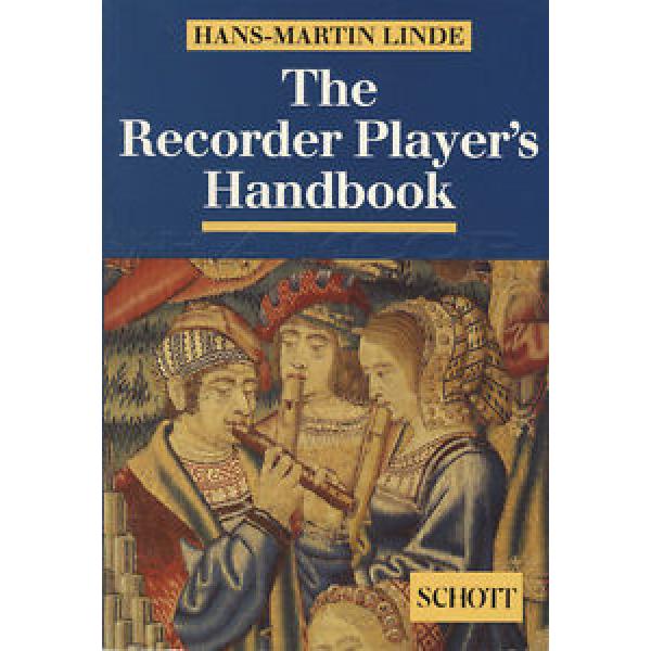 The Recorder Player&#039;s Handbook Paperback Book by Hans-Martin Linde #1 image