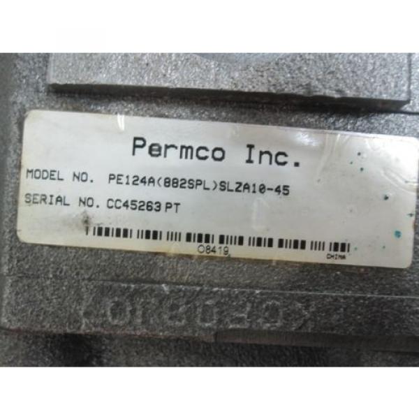 NEW PERMCO HYDRAULIC PUMP # PE124A882SPLSLZA10-45 #3 image