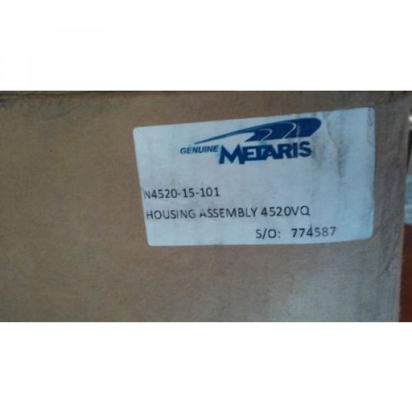 New Metaris N4520-15-101 Housing Assembly 4520VQ #4 image