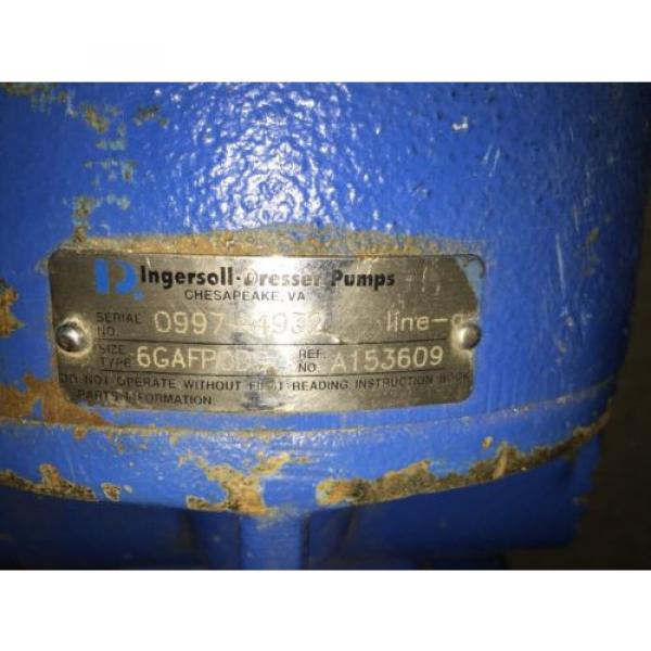 Ingersoll Dresser Pump Size Type 6GAFPODO A153609 #2 image