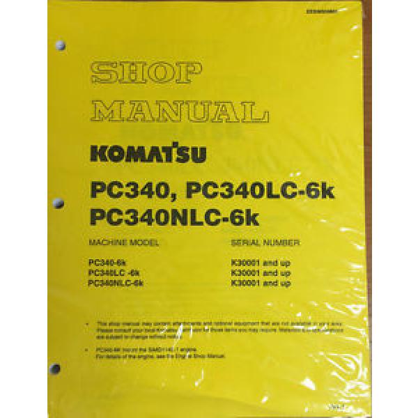 Komatsu PC340-6K, PC340LC-6K, PC340NLC-6K Hydraulic Excavator Shop Manual #1 image