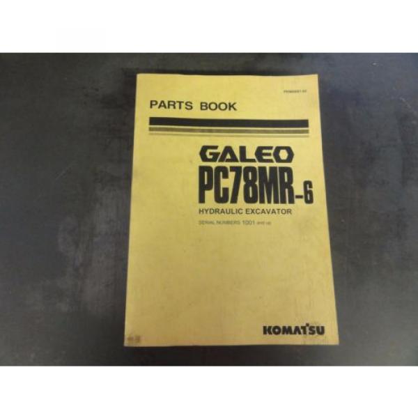 Komatsu PC78MR-6 Hydraulic Excavator Parts Book #1 image