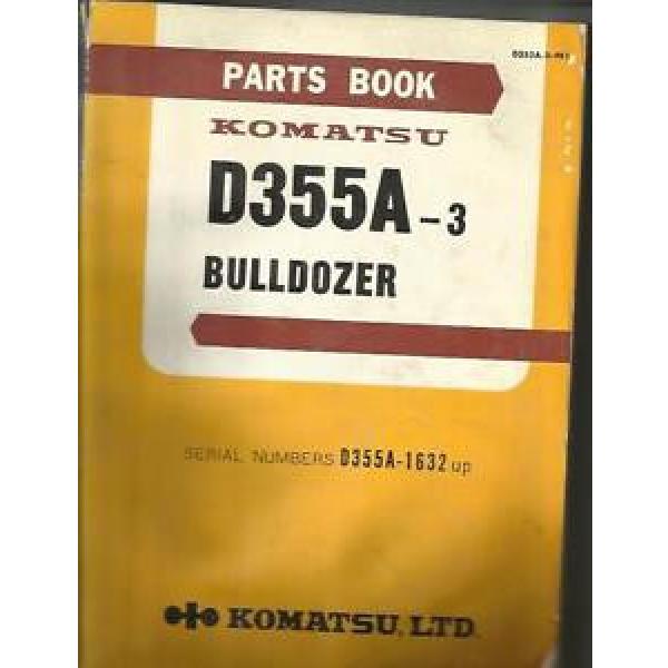 KOMATSU D355A-3 BULLDOZER PARTS CATALOG  GOOD #1 image