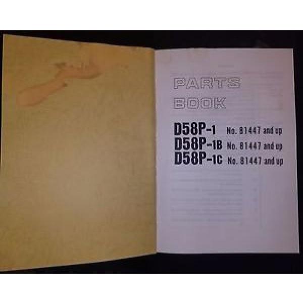 PARTS MANUAL FOR D58P-1 KOMATSU BULLDOZER OR CRAWLER DOZER #1 image