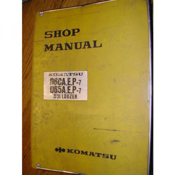 Komatsu D60 D65A,E,P-7 SERVICE SHOP REPAIR MANUAL TRACTOR BULLDOZER BINDER BOOK #1 image