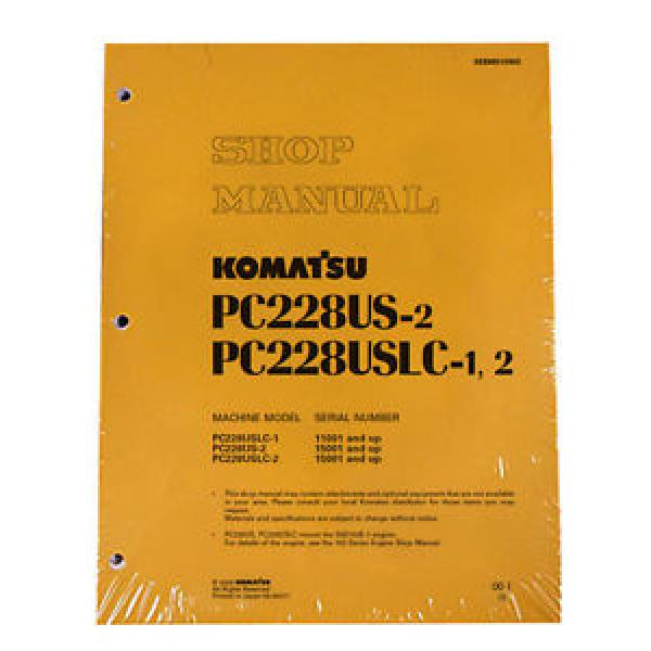 Komatsu PC228USLC-1/2, PC228US-2 Service Repair Printed Manual #1 image