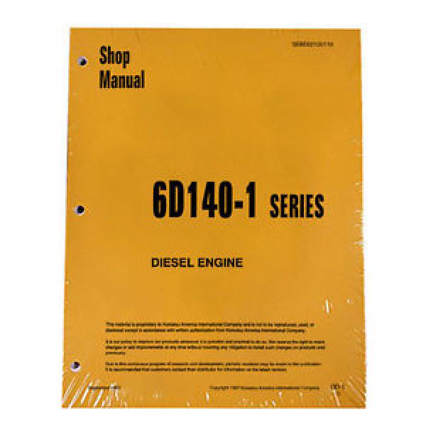 Komatsu 6D140-1 Series Diesel Engine Service Workshop Printed Manual #1 image