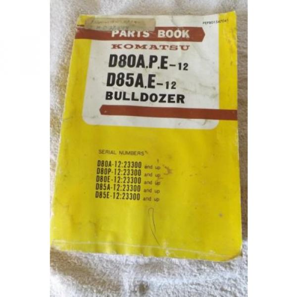 KOMATSU D80A-12 BULLDOZER Parts Manual Book Catalog spare D85AE #1 image