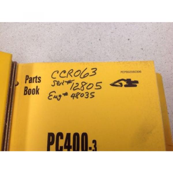 Komatsu PC400-3, PC400LC-3 Hydraulic Excavator Parts Book PEPB02080306 #2 image